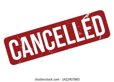Cancelled rubber stamp. Red cancelled rubber grunge stamp vector illustration - Vector