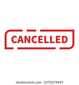 Cancelled Stamp In Red Rectangle Line Shape For Reject Information
