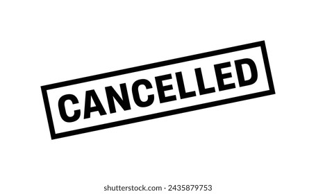 Cancelled Stamp, Cancelled Square Sign