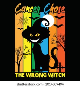cancer chose the wrong witch t shirt design, vector file.