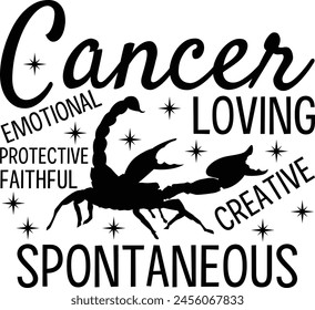 
Cancer Loving Emotional Protective Faithful Creative Spontaneous