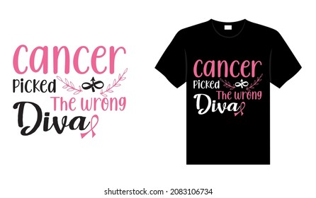 Cancer picked the wrong diva Breast Cancer T-shirt design, typography lettering merchandise design.