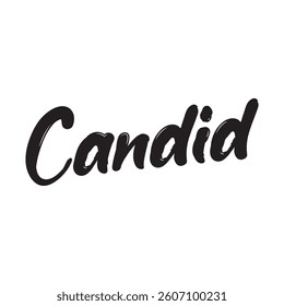 Candid text on white background.
