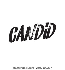 Candid text on white background.