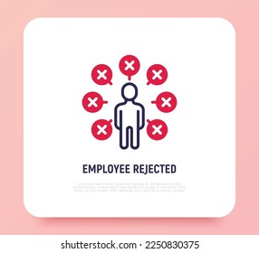 Candidate for job is rejected thin line icon. Not enough qualifications. Checklist around man with cross marks. Modern vector illustration.