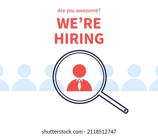 Candidate resume review by HR human resources hiring manager, employment or searching for talent and new staff concept. Minimal we are hiring lens employee background, job vacancy magnifying concept