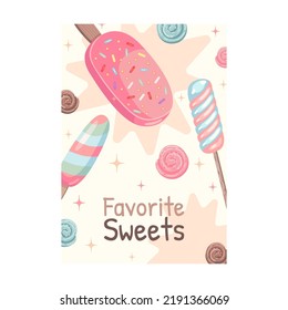 Candies, ice cream, cupcake vector illustrations with text. Food and dessert concept for flyers and brochures design