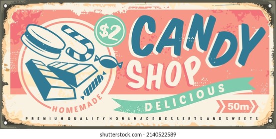 Candies and sweets retro confectionery store sign design on pink background. Old metal textured poster with various chocolate bars, desserts and sweet snacks. Food vector illustration.