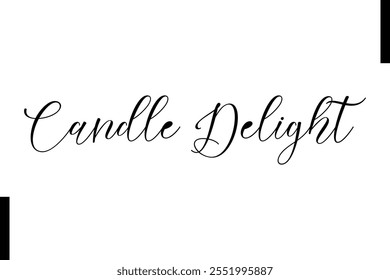 Candle Delight text christmas holiday quotes istalist typography 