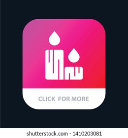 Candle, Fire, Easter, Nature Mobile App Button. Android and IOS Glyph Version