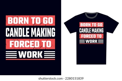 Candle Making T Shirt Design Template Vector