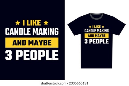 Candle Making T Shirt Design Template Vector