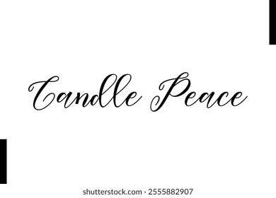 Candle Peace text christmas holiday quotes stylist typography 