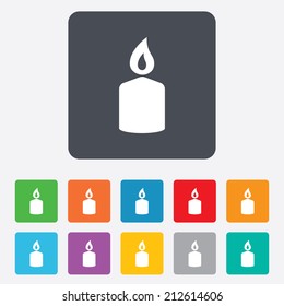 Candle sign icon. Fire symbol. Rounded squares 11 buttons. Vector