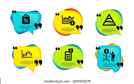 Candlestick graph, Pyramid chart and Calculator icons simple set. Speech bubble with quotes. Operational excellence, Shopping bag and Income money signs. Vector