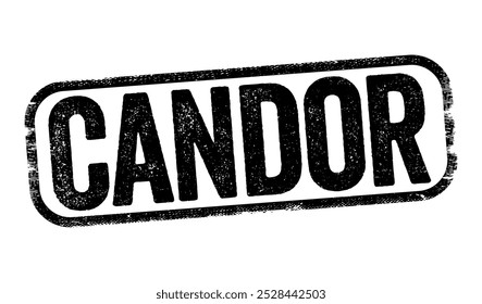 Candor - la calidad de ser abierto y honesto, franqueza, sello de concepto de texto