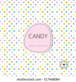 Candy Background - Sweet Delights. Background With Label. Design Element.