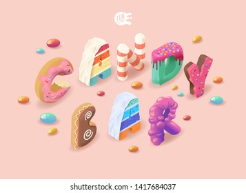 Candy Bar Text For Celebration. 3D Isometric Sweet Type. Candy Cake Donut Cookie
