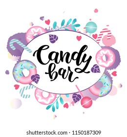 Candy bar. Vector illustration with lettering and sweet-stuff symbol. Trade packaging. Lettering card, invitation or banner template. Calligraphy background. Lettering typography pocter. EPS 10