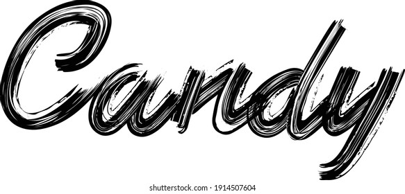 Candy Brush Hand written Typography script letter font drawn phrase Black Text decorative  on the White background for sayings