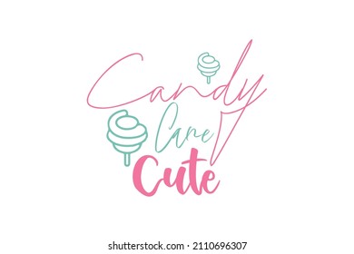 Candy Cane Cute Quotes. Creative Vector Typography Concept