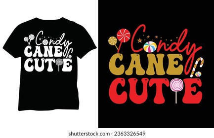 Candy Cane Cutie Shirt Christmas shirt Christmas cutie eps Little girls Christmas shirt Eps Vector Design