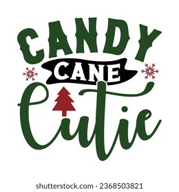Candy Cane Cutie, T-Shirt Design Vector File.
