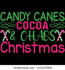Candy Canes Cocoa And Chaos Christmas