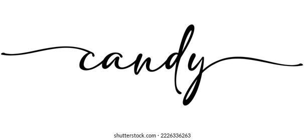 Candy - Continuous one line calligraphy with Single word quotes. Minimalistic handwriting with white background.
