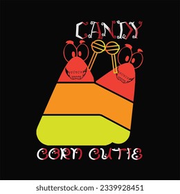 Candy corn cutie 6 t-shirt design. Here You Can find and Buy t-Shirt Design. Digital Files for yourself, friends and family, or anyone who supports your Special Day and Occasions.