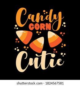 Candy Corn Cutie - Halloween vecor illustration. Good for T shirt print ,poster, card, label and gifts design.