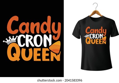 Candy Corn Queen | Halloween trick or treat shirt, Halloween shirt, cute Halloween shirt.