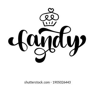 Candy hand drawn  text, brush vector lettering isolated on white background, typography slogan, Typography sign. Template, label, badge, banner, postcard. Vector illustration