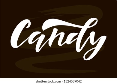 Candy hand lettering logo. Design print for sticker, banner, poster, magazines, candy shop, candy bar, cafe. Vector illustration on background. 