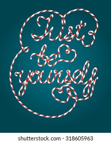 Candy Just be yourself poster.