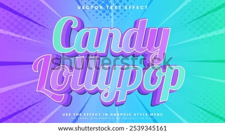 Candy Lollipop 3D Colorful editable text effect Template
