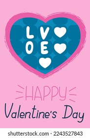 Candy and love lettering. Happy Valentines Day greeting card. Printable cards template, layout in A6.