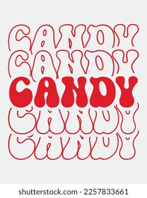 Candy Love quote retro wavy groovy repeat text Mirrored typography svg on white background