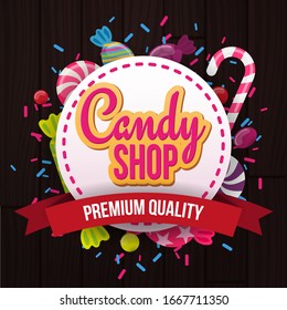 Candy Shop banner with sweets on the wooden background