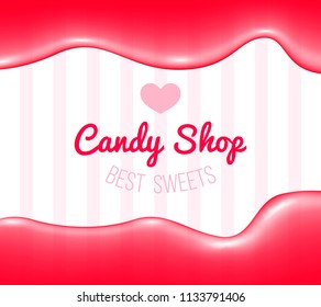 Candy shop logo with vector realistic element-melted caramel.Delicious colorful pink sign emblem banner concept for confectionery business,bakery,cafe,sweets store,restaurant menu on white background