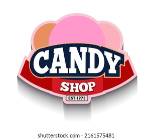Candy shop sign design. Colorful vector illustration. Sweet store logo template in retro style.