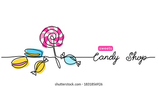 Candy shop simple vector web banner, border, background, poster. Single line art colorful illustration with text Candy shop.