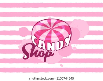 Candy shop. Vector pink grungy striped background with hard sugar round candy and text