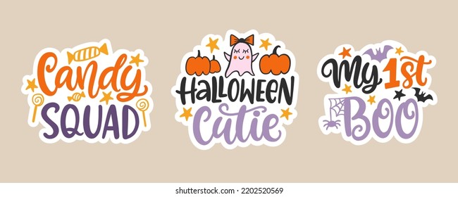 Candy Squad, My First Boo, Halloween Stickers Set. Hand Drawn Cute Lettering phrases. Fun Sayings Posters or greeting card with handwritten modern calligraphy quotes. Vector illustration.