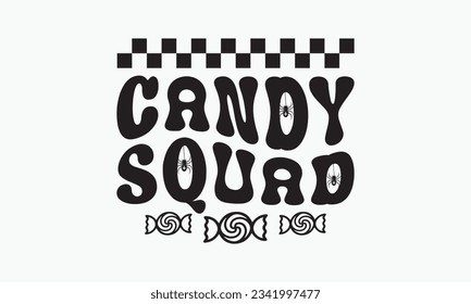Candy squad svg, halloween svg design bundle, halloween svg, happy halloween vector, pumpkin, witch, spooky, ghost, funny halloween t-shirt quotes Bundle, Cut File Cricut, Silhouette 