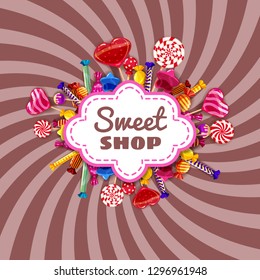 Candy Sweet Shop template set of different colors of candy, candy, sweets, chocolate candy, jelly beans with sprinkles, spiral colorful sweets. Background, poster, banner, isolated, cartoon style