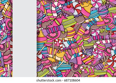 Candy and sweets cartoon doodle design. Cute background concept for advertisement, banner, flyer, brochure or greeting card. Hand drawn vector illustration.