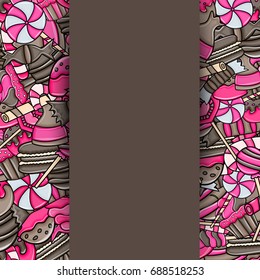 Candy and sweets cartoon doodle design. Cute background concept for advertisement, banner, flyer, brochure or greeting card. Hand drawn vector illustration. Pink and brown color.