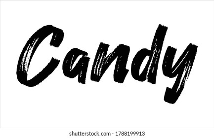 Süßigkeiten Typografie Pinselspitzen handgezeichnet Schwarzer Text und Phrase einzeln auf weißem Hintergrund