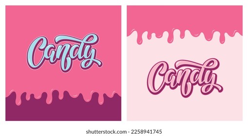 Candy vector lettering illustration on tasty background, eps10